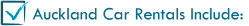 Auckland Car Rentals Includes
